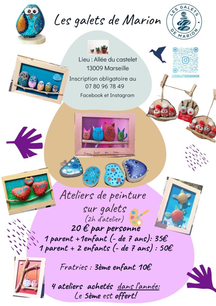 tarifs ateliers de peinture sur galets 2026 Marseille 9 eme activité à partager entre ams ouen famille ou à offrir les galets de Marion réservation obligatoire au 0780967849