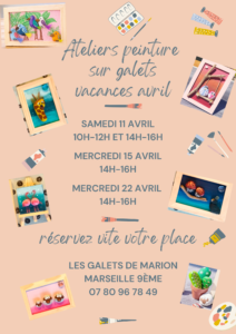 Ateliers peintures sur galets vacances avrils 2026 les galets de Marion Marseille 9eme(1)